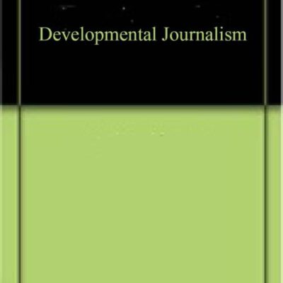 Developmental Journalism (9789391187781)