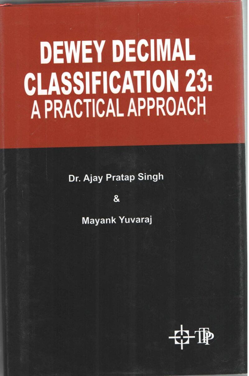 Dewey Decimal Classification 23: A Practical Approach