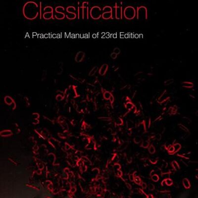 Dewey Decimal Classification: A Practical Manual of 23rd Edition