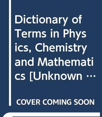 Dictionary of Terms in Physics