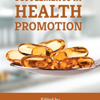 Dietary Supplements in Health Promotion