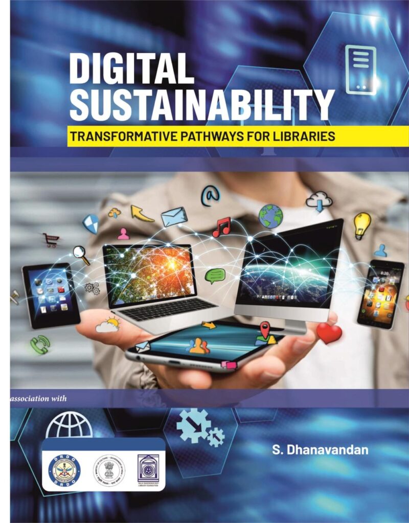 Digital Sustainability: Transformative Pathways for Libraries