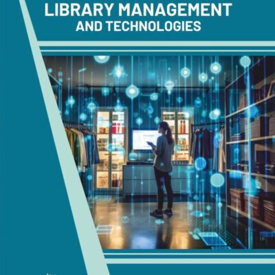 Digital Library Management and Technologies