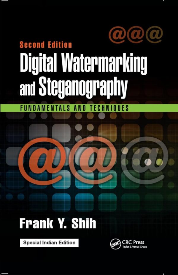 Digital Watermarking and Steganography
