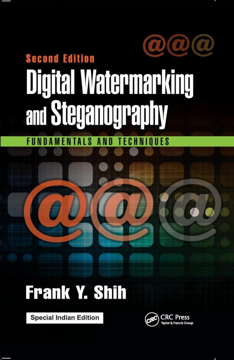 Digital Watermarking and Steganography