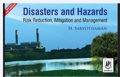 Disasters and Hazards: Risk Reduction Mitigation and Management (PB)