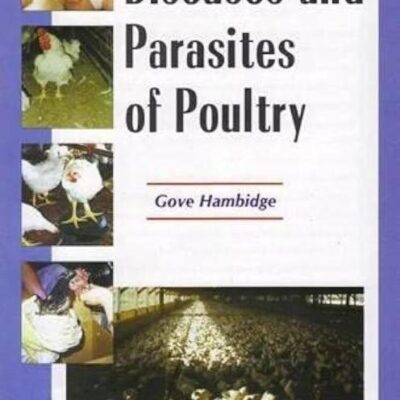 Diseases and Parasites in Poultry