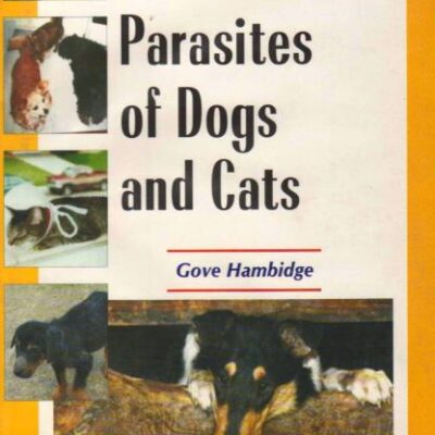 Diseases and Parasites of Dogs and Cats: Handy Reference Source for Veterinary Students and Veterinary