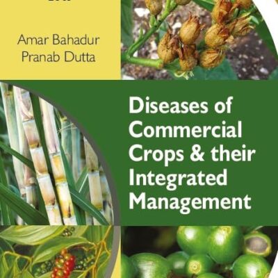 Diseases of Commercial Crops and Their integrated Management