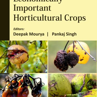 Diseases of Economically Important Horticultural Crops