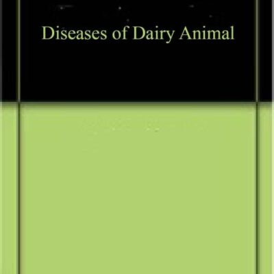Diseases of Dairy Animal (9789390438235)