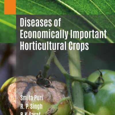 Diseases of Economically Important Horticultural Crops