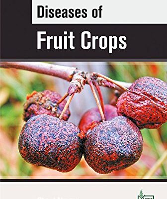 Diseases of Fruit Crops