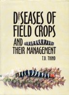 Diseases of Field Crops and their Management