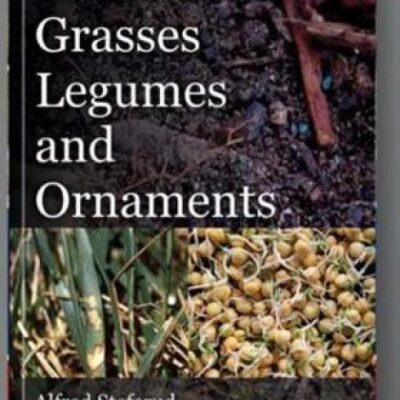 Diseases of Grasses Legumes and Ornaments