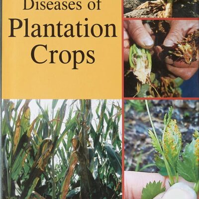 Diseases of Plantation Crops