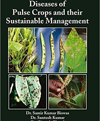 Diseases of Pulse Crops and their Sustainable Management