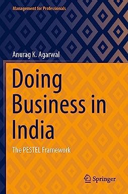 Doing Business in India: The PESTEL Framework (Management for Professionals)