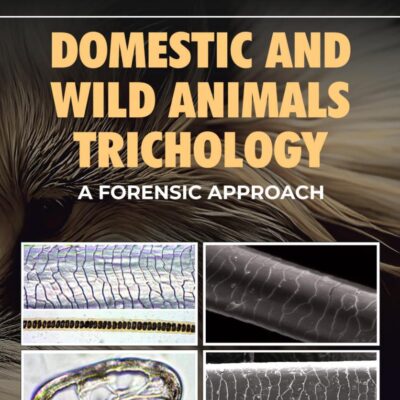 Domestic and Wild Animal Trichology: A Forensic Approach