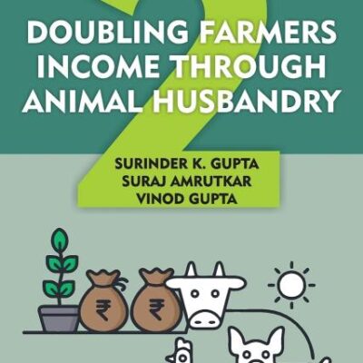 Doubling Farmers Income Through Animal Husbandry