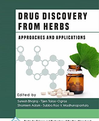 Drug Discovery from Herbs: Approaches and Applications