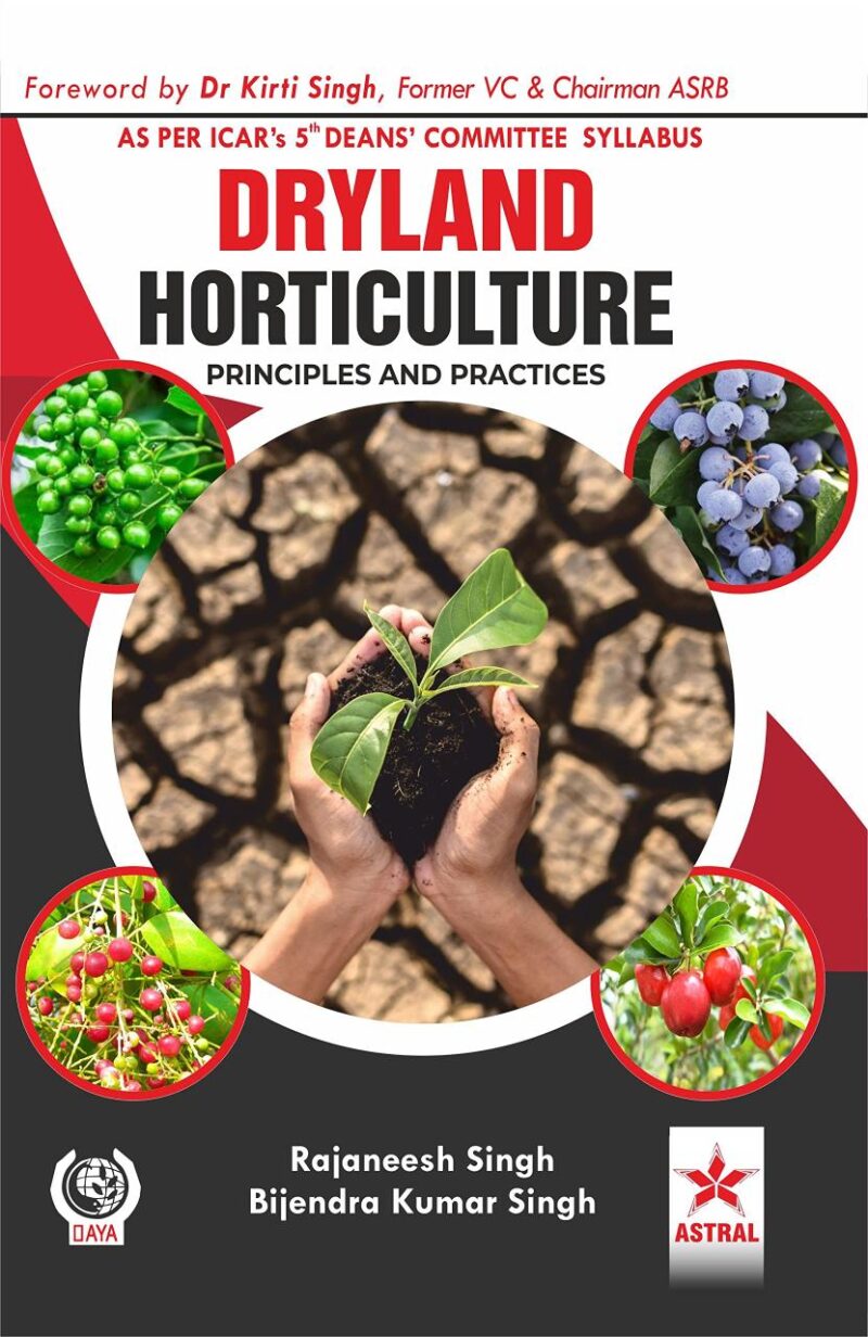 Dryland Horticulture: Principles and Practices