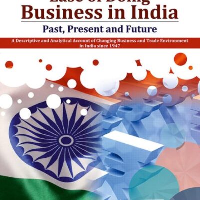 Ease of Doing Business in India: Past