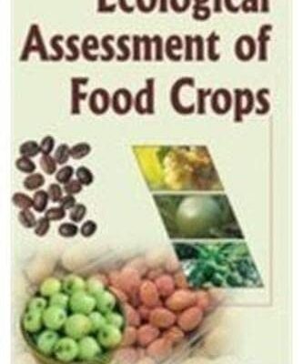 Ecological Assessment of Food Crops