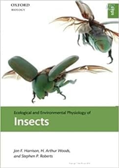 ECOLOGICAL AND ENVIRONMENT PHYSIOLOGY OF INSECTS