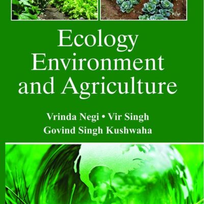 Ecology Environment and Agriculture