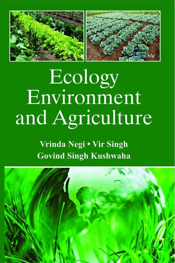 Ecology Environment and Agriculture