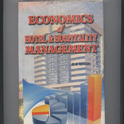 Economics of Hotel and Hospitality Management