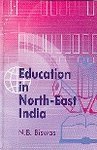 Education In North-East India :