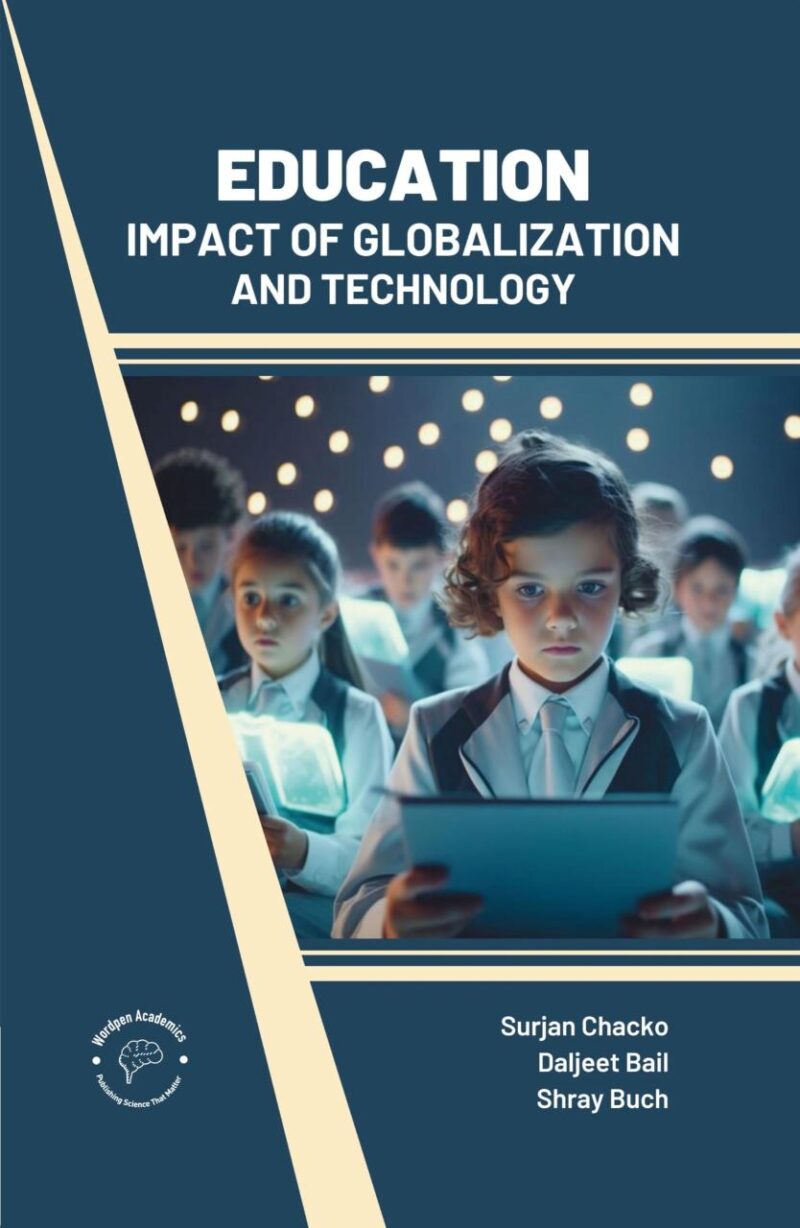 Education: Impact of Globalization and Technology