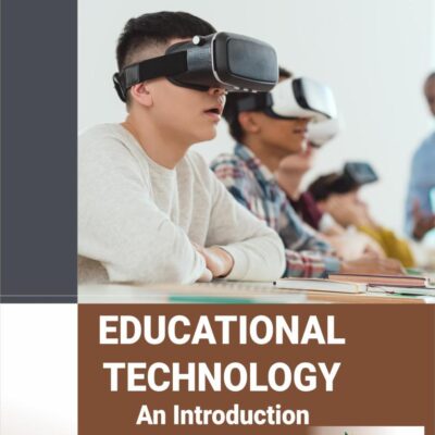 Educational Technology: An Introduction