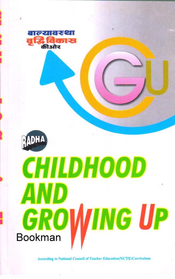 Childhood And Growing Up [Paperback] Rajkumari