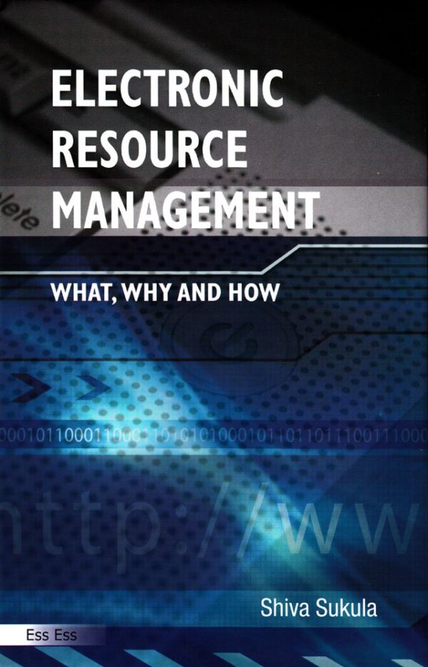 Electronic Resource Management: What