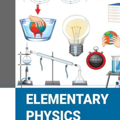Elementary Physics