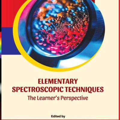 Elementary Spectroscopic Techniques-The Learner’s Perspective