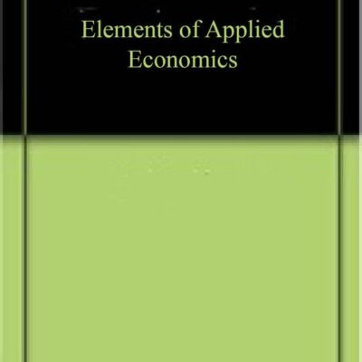 Elements of Applied Economics