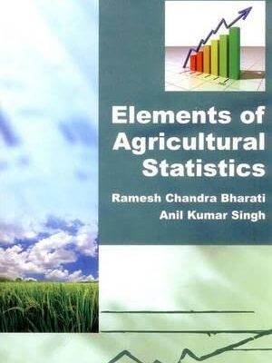 Elements of Agricultural Statistics