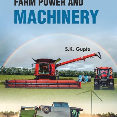 Elements of Farm Power and Machinery