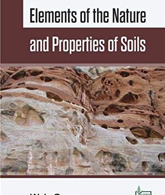 Elements of the Nature and Properties of Soils