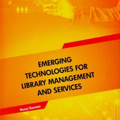 Emerging Technologies for Library Management and Services