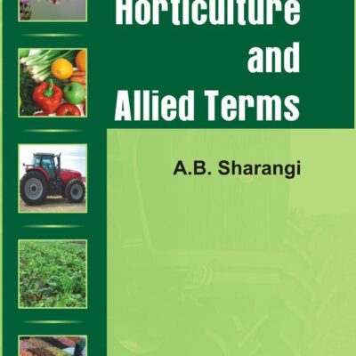 Encyclopaedia of Horticulture and Allied Terms in 2 Vols