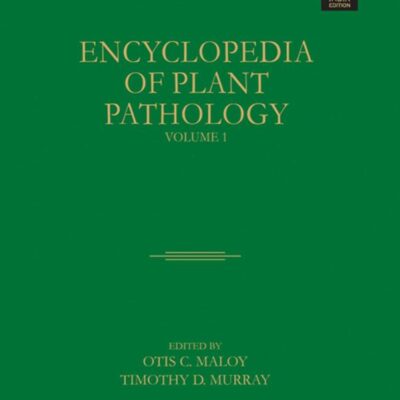 Encyclopedia of Plant Pathology in 2 Vols