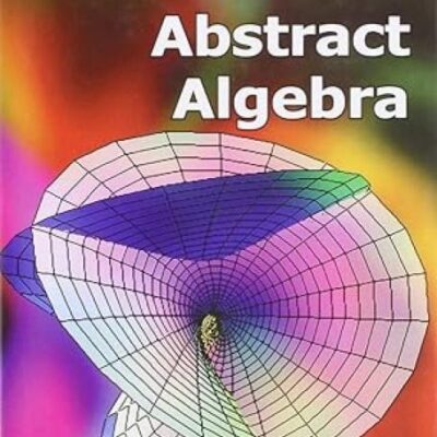 Basics of Abstract Algebra