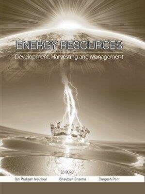 Energy Resources: Development Harvesting and Management