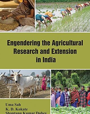 Engendering the Agricultural Research and Extension in India