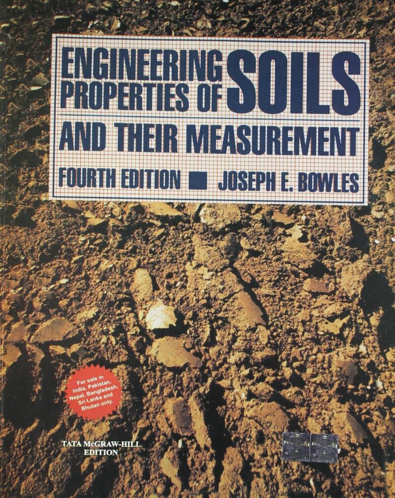 ENGINEERING PROPERTIES OF SOILDS AND THEIR MEASUREMENT